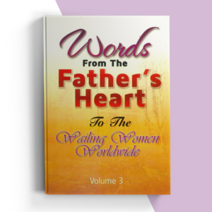 Words From The Father's Heart Volume 3