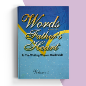 Words From The Father's Heart Volume 5